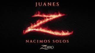 Juanes - Nacimos Solos (Banda Sonora Original de la serie "Zorro") (Lyric Video)