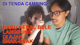 KENALAN SAMA BULE LANGSUNG DIAJAK ENAK-ENAK || Emang gini budaya bule yah