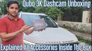 Qubo 3K Dashcam Unboxing | Qubo Dashcam Buy Or Not | Best Budget Dashcam For Your Car