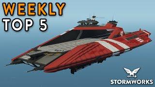 Stormworks Weekly Top 5 Workshop Creations - Episode 139