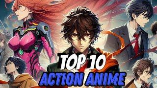 Top 10 Action Anime To Watch In 2024