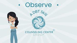 Observe | Counseling Center Group