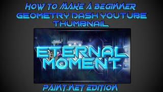 (Tutorial) How to make a Beginner Geometry Dash Youtube Thumbnail. Paint.net Edition.