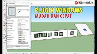 Tutorial Plugin Jendela Mudah di Sketchup - Windows Builder