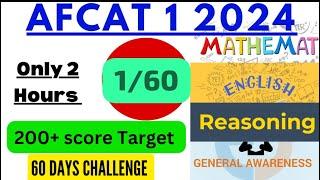 Afcat strategy/ afcat stategy 2024/ Afcat 60 days challenge/ Afcat maths classes/ AFCAT English