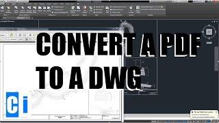 AutoCAD PDF to DWG Tutorial: New 2017 Feature
