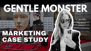 Gentle Monster  Marketing Case Study