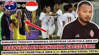  KOMENTAR GILA & BERANI SAFEE SALI TIMNAS U17 INDONESIA LOLOS PIALA ASIA U17 & MALAYSIA GAGAL TOTAL