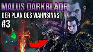 MALUS hat einen WAHNSINNS Plan! #3 | Let's Play Total War: Warhammer 3 | deutsch