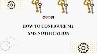 How To Configure Magento 2 SMS Notification Fast & Easy - LandOfCoder Tutorials