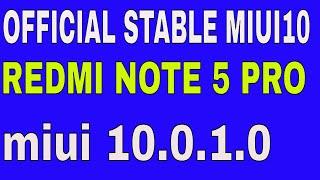 MIUI 10.0.1 Global Stable Update for Redmi Note 5 Pro | How to Update Redmi Note 5 Pro stable miui10