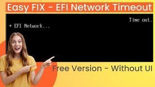 EASY FIX - VMWare EFI Network timeout | Free VMWare Player | Windows 10