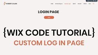 Create A Member Profile Log In Page - Custom Client or Member Dashboard - Wix Code Tutorial