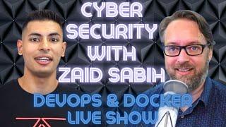 Cyber Security & Devops With Zaid Sabih & Brett Fisher