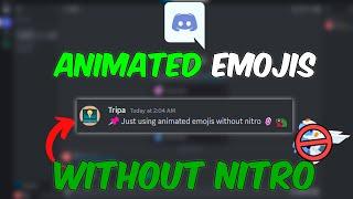 How To Use ANIMATED Emojis WITHOUT Nitro (FOR FREE)