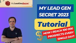 My Lead Gen Secret Tutorial: How I e-mail 100 000 prospects every single day #affiliatemarketing