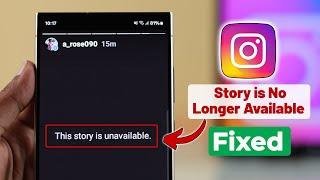 Instagram Story Not Available? - Fix Story Unavailable Problem!