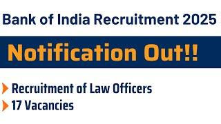 Bank of India Recruitment 2025 ||  Recruitment of Law Officers - 17 Vacancies