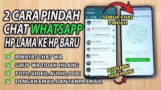 Cara Transfer Chat Whatsapp Lengkap ke HP Baru Tanpa Hilang Data 100% Work