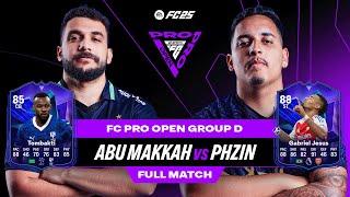 World Number 1 v FC Pro Open Champion! | Abu Makkah v PHzin | FC Pro Open | Full Match