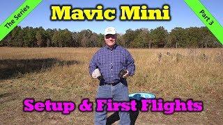 Mavic Mini - Setup and First Flight