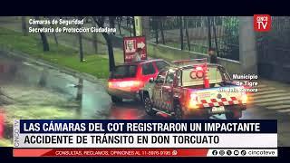 CINCO TV - Las cámaras del COT registraron un impactante accidente de tránsito en Don Torcuato