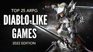 Top 25 Best Diablo-Like ARPGs That Are Considered a MUST PLAY!