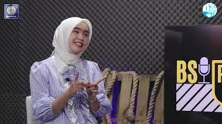 PODSHOW EPS 09. BSI Podcast n' Show hadir kembali bersama Refina Ananda