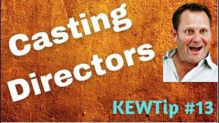 Actor Show Business Advice: Casting Directors