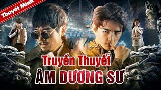 TRUYỀN THUYẾT ÂM DƯƠNG SƯ | Phim Hành Động Chiếu Rạp Siêu Hấp Dẫn