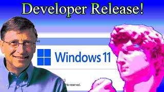 Windows 11 Dev. Leaked Re-Skinned windows 10?