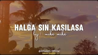 TausugSong // Halgah Sin Kasi Lasa - Mike² | AlnakirTV Official