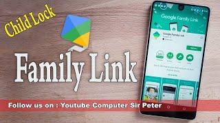 How to Set Family Link  Parental Control  Phone Locking System  Child Lock