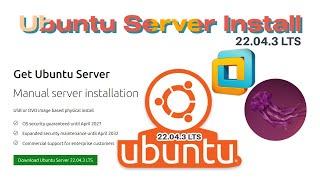 Step-by-Step Guide | How to Install Ubuntu Server 22.04
