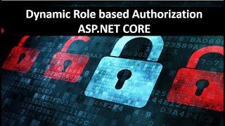 Dynamic role based authorization in ASP.NET CORE