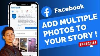 How to Add Multiple Photos in Facebook Story !