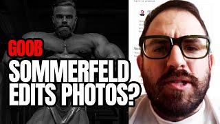 Goob Exposes Mike Sommerfeld: Does He Edit His Photos? | The Goob Show