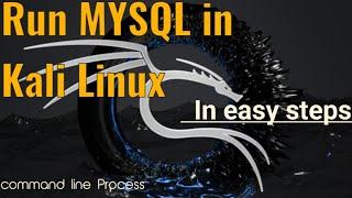 Run MYSQL in Kali Linux | How to install MySQL in Kali Linux #kalilinux #database #mysql