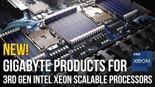 List of New GIGABYTE Products for 3rd Gen Intel Xeon Scalable Processors