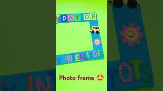 First day of school photo frame  #creative #trending #art #drawing #diy #school #craft ️