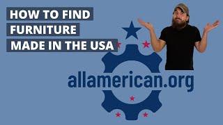 How to Find Furniture Made in the USA (+ Great American Made Furniture!) - AllAmerican.org