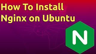 How To Install Nginx on Ubuntu