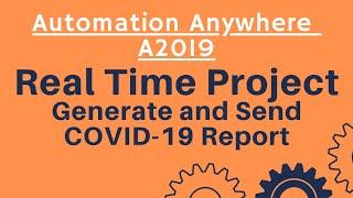 Real Time Project |Web Table Extraction |Hot Key Trigger | Send Email- Automation Anywhere A2019 #09