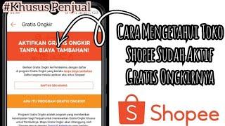 Cara Mengetahui Toko Shopee Sudah Aktif Gratis Ongkirnya