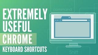 13 Extremely Useful Chrome Keyboard Shortcuts