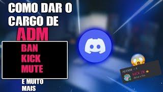 COMO DAR CARGO DE ADM NO DISCORD