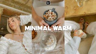 Minimal Warm Preset | Lightroom Mobile Preset Free DNG | lightroom preset | lightroom preset