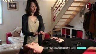 Reiki : une médecine douce pendant la grossesse - La Maison des Maternelles - France 5