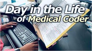 Day in the Life of Medical Coder | Working from Home