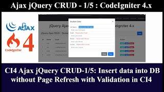 CI4 Ajax jQuery CRUD-1/5: Insert data into DB without Page Refresh with Validation in Codeigniter 4